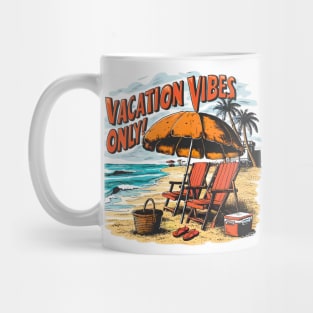 Vacation vibes only! fun summer vacation travel puns tee 2 Mug